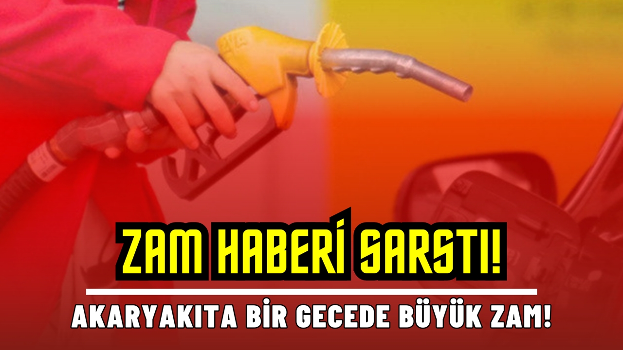 İndirime sevinirken zam haberi sarstı! Akaryakıtta bir gecede büyük zam!